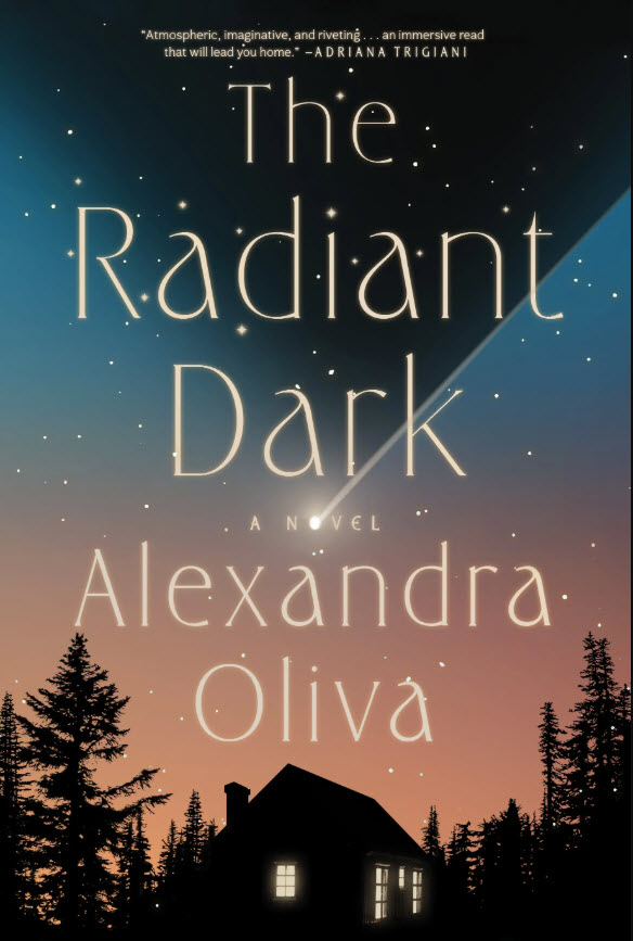 The Radiant Dark by Alexandra Oliva